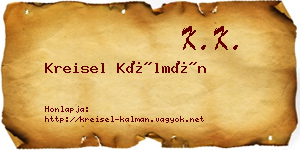 Kreisel Kálmán névjegykártya